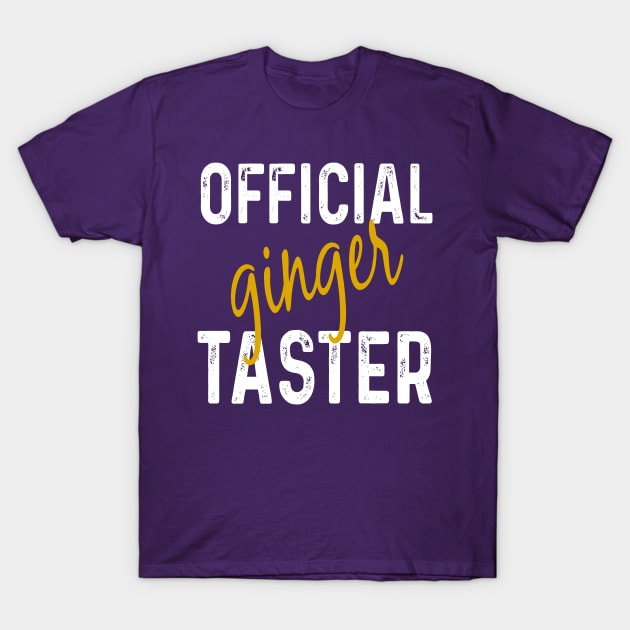 Official ginger taster T-Shirt by Awat1f